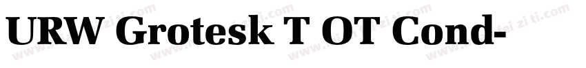 URW Grotesk T OT Cond字体转换